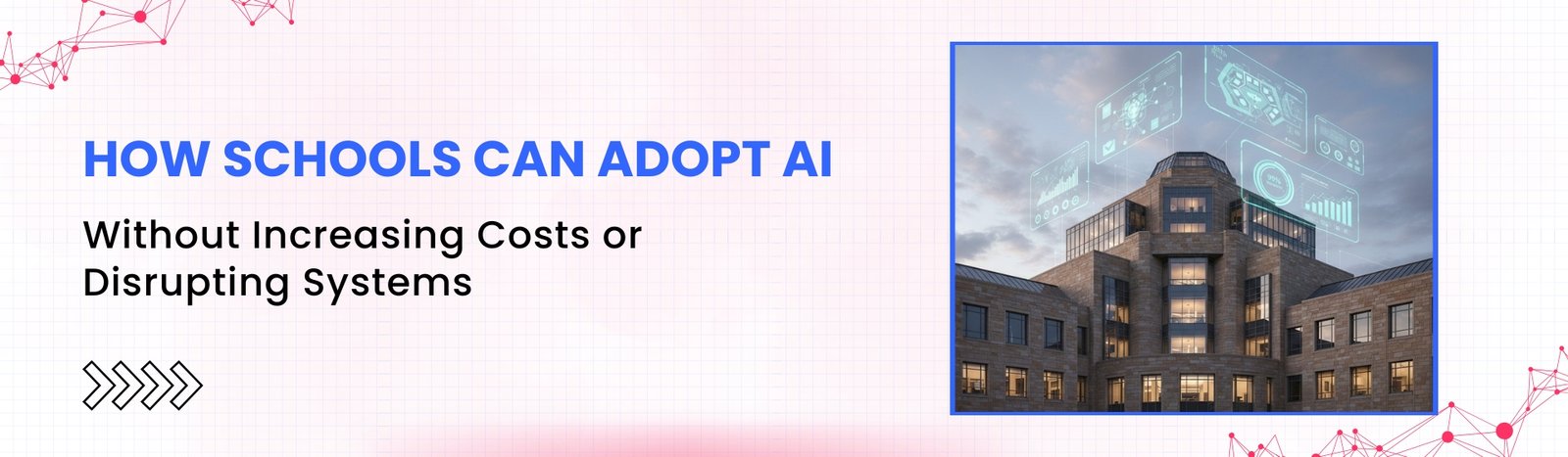 Adopting AI in Schools Without Increasing Costs